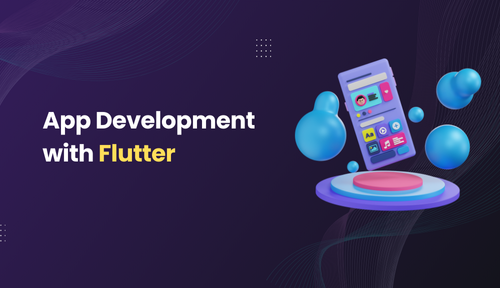 App Development with Flutter